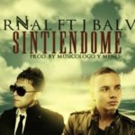 Carnal Ft. J Balvin - Sintiendome