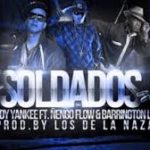 Daddy Yankee Ft. Ñengo Flow, Barrington Levy - Soldados MP3